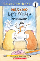Max & Mo: Let's Make a Snowman!