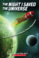 The Night I Saved the Universe