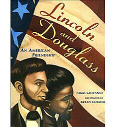 Lincoln And Douglass:An American Friendship