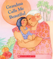 Grandma Calls Me Beautiful