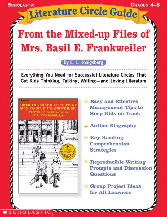 Literature Circle Guide: From the Mixed up Files of Mrs. Basil E. Frankweiler