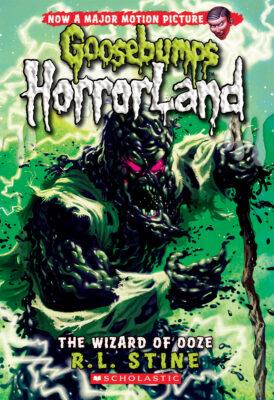Goosebumps HorrorLand: The Wizard Of Ooze (#17)