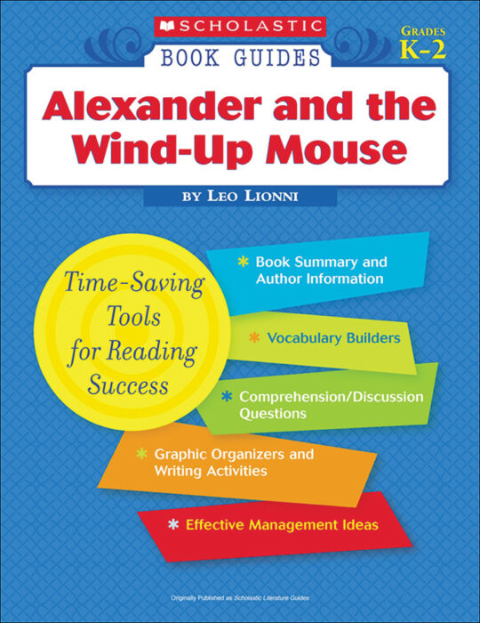 Book Guide: Alexander and the Wind-Up Mouse
