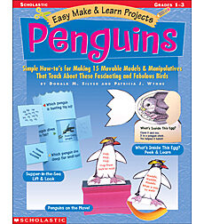 Easy Make & Learn Projects: Penguins
