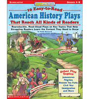 Success With Reading: 10 Easy-to-Read American History Plays That Reach All Kinds of Readers