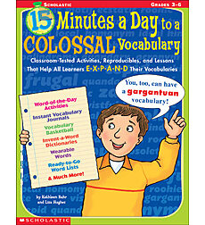 15 Minutes a Day to a Colossal Vocabulary