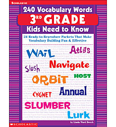 240 Vocabulary Words 3rd Grade Kids Need to Know by Linda Ward