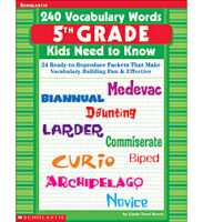 240 Vocabulary Words 5th Grade Kids Need to Know
