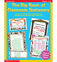 The Big Book of Classroom Stationery: Grades 4-6