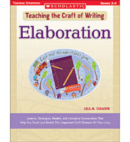 Teaching the Craft of Writing: Elaboration