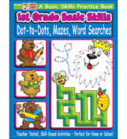 1st Grade Basic Skills: Dot-to-Dots, Mazes, Word Searches