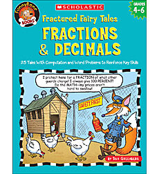 Fractured Fairy Tales: Fractions & Decimals
