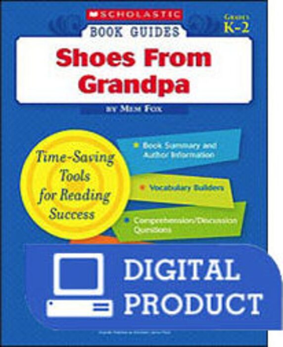 Book Guide Shoes from Grandpa by Mem Fox Scholastic