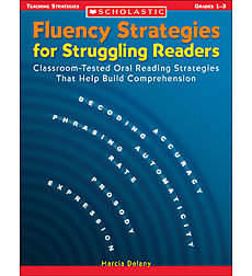 Fluency Strategies for Struggling Readers