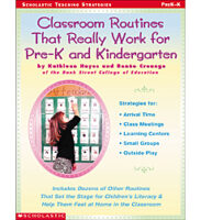 Classroom Routines That Really Work for Pre-K and Kindergarten