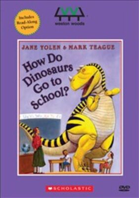 How Do Dinosaurs Go To School?