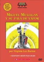 Mike Mulligan and His Steam Shovel / Miguel Mulligan y Su Pala De Vapor
