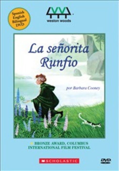 Miss Rumphius/La Senorita Runfio