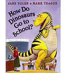 How Do Dinosaurs Go To School? (Hardcover)