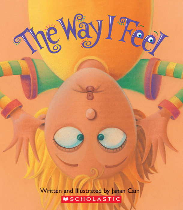 The Way I Feel By Janan Cain