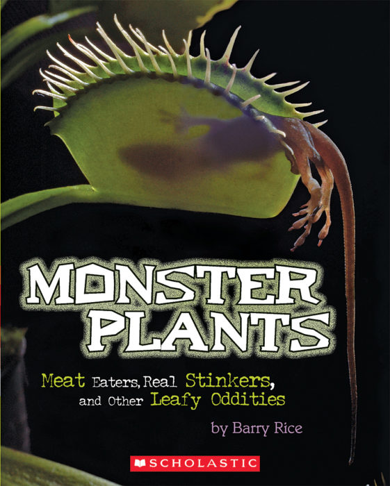 Monster Plants by Barry Rice