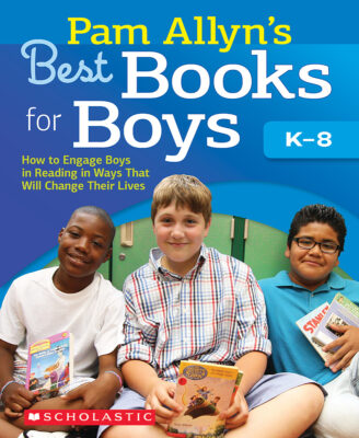 Pam Allyn's Best Books for Boys