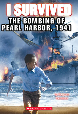 I Survived the Bombing of Pearl Harbor, 1941 (#4)