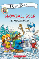 Little Critter: Snowball Soup