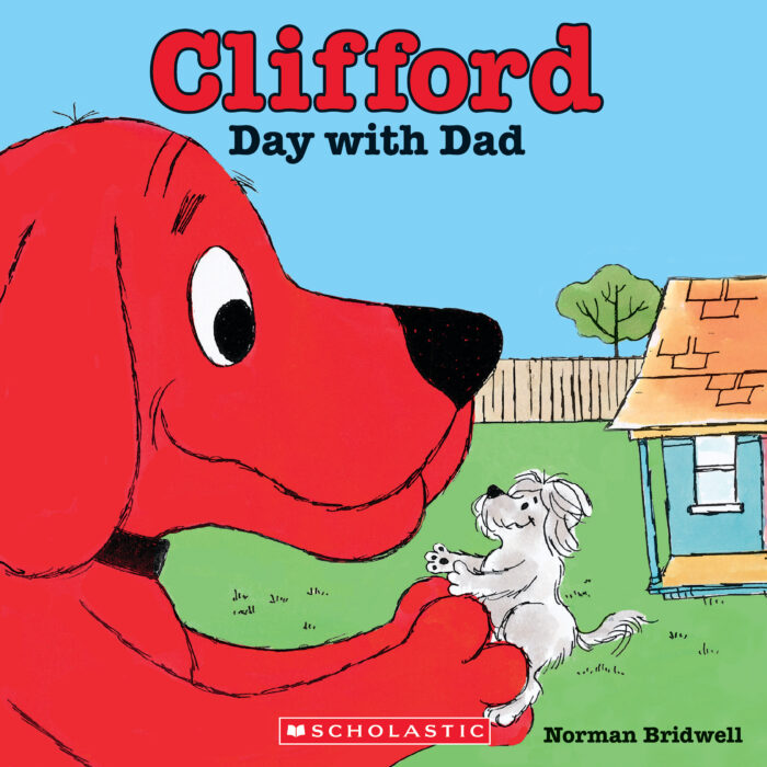 Clifford the Big Red Dog: Clifford's Day with Dad