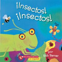 ¡Insectos! ¡Insectos!