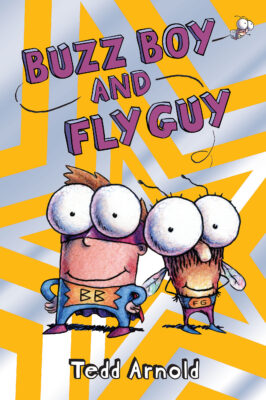 Buzz Boy and Fly Guy (Fly Guy #9) (Hardcover)