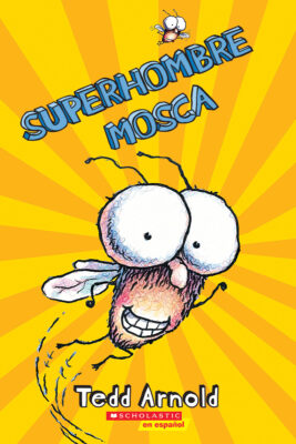 Superhombre Mosca (Fly Guy #2)