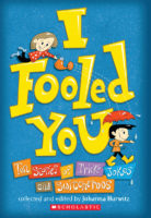 I Fooled You!
