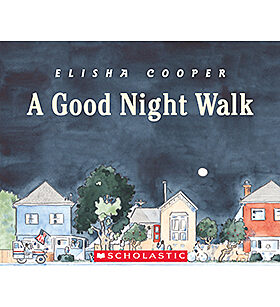 A Good Night Walk Big Book Teaching Guide By Elisha Cooper 근데 하나도 안 피곤한 거 있죠? a good night walk big book teaching guide