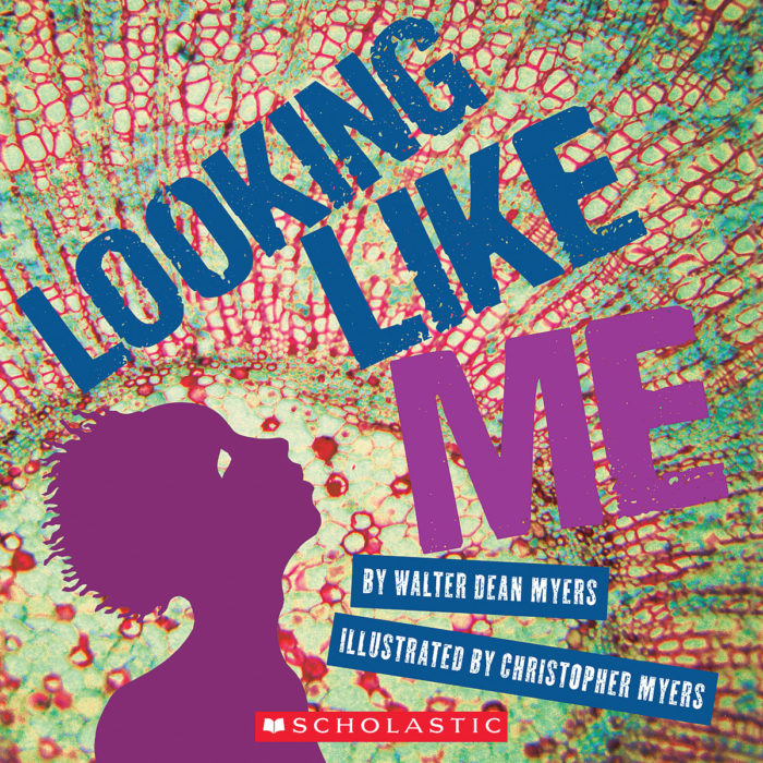 Looking Like Me by Walter Dean Myers