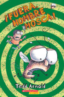 ¡Fuera, Hombre Mosca! (Fly Guy #3)