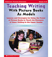 Teaching Writing With Picture Books as Models