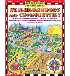 Map Skills Made Fun: Neighborhoods and Communities
