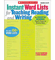 Instant Word Lists for Teaching Reading and Writing