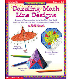 Math Skills Made Fun: Dazzling Math Line Designs: Grades 2-3 by Cindi Mitchell