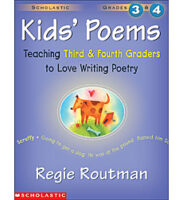 Kids' Poems: Grades 3 & 4