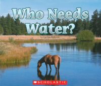 Who Needs Water?