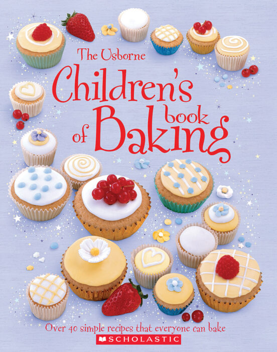 Usborne Children S Book Of Baking By Fiona Patchett