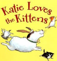 Katie Loves The Kittens