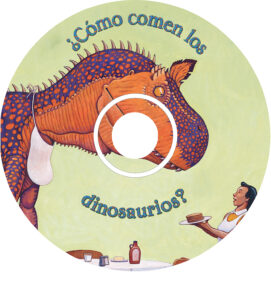 Como Comen Los Dinosaurios?/How Do Dinosaurs Eat Their Food? by