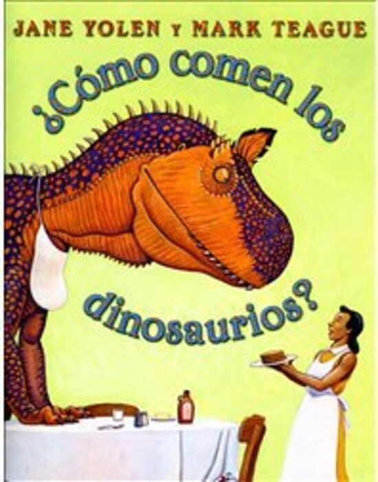 Como Comen Los Dinosaurios?/How Do Dinosaurs Eat Their Food?
