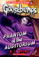 Classic Goosebumps: Phantom of the Auditorium (#20)