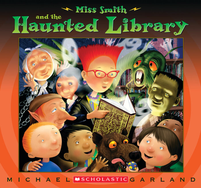 Miss Smith and the Haunted Library by Michael Garland | Scholastic
