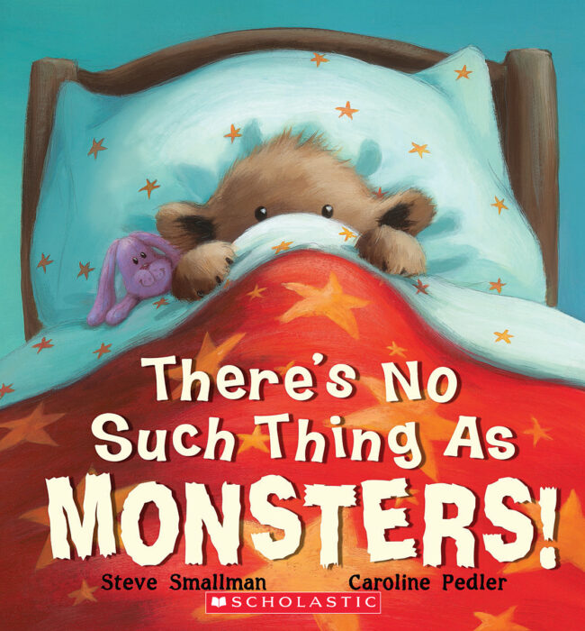There's No Such Thing As Monsters!¶ by Steve Smallman