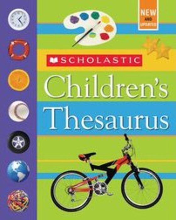 Scholastic Children's Thesaurus (Revised) by John K. Bollard Scholastic